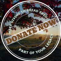 Make giving to Bread Shed part of your legacy. Donate now.